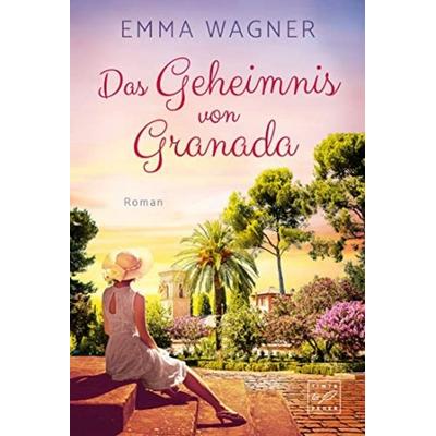 Das Geheimnis von Granada, Taschenbuch von Emma Wagner, Tinte & Feder