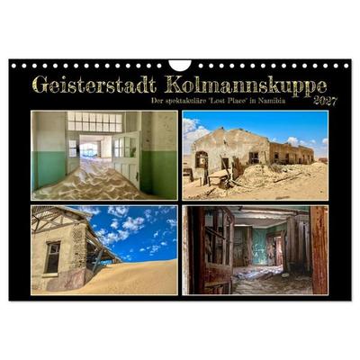 Geisterstadt Kolmannskuppe (Wandkalender 2027 DIN A4 quer), CALVENDO Monatskalender