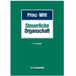 Steuerliche Organschaft, Ratgeber von Christian Hundeshagen, Astrid Krüger, Thomas Denisen