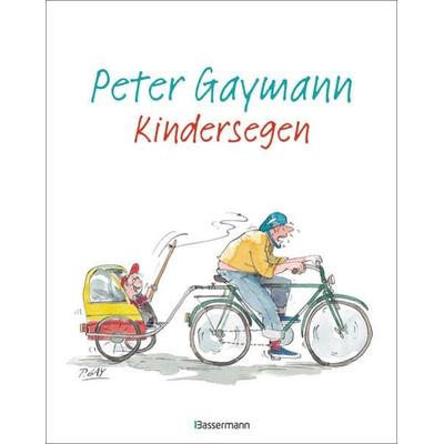 Kindersegen, Gebundene Ausgabe von Peter Gaymann, Bassermann