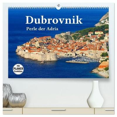Dubrovnik - Perle der Adria (hochwertiger Premium Wandkalender 2027 DIN A2 quer), Kunstdruck in Hochglanz