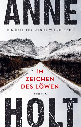 Anne Holt - Im Zeichen des Löwen: Ein Fall für Hanne Wilhelmsen (Hanne-Wilhelmsen-Reihe) - Preis vom 17.10.2026 19:25:27 h