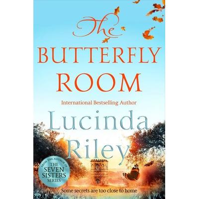 The Butterfly Room, Taschenbuch von Lucinda Riley, Pan MacMillan