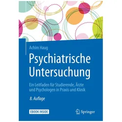 Psychiatrische Untersuchung, Fachbücher von Achim Haug