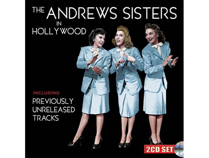The Andrews Sisters In Hollywood (2CD)