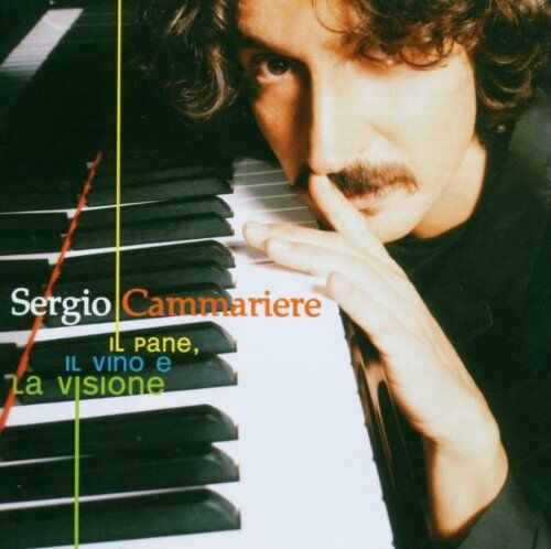 Sergio Cammariere - Il Pane,Il Vino E la Visione - Preis vom 10.10.2026 11:48:34 h