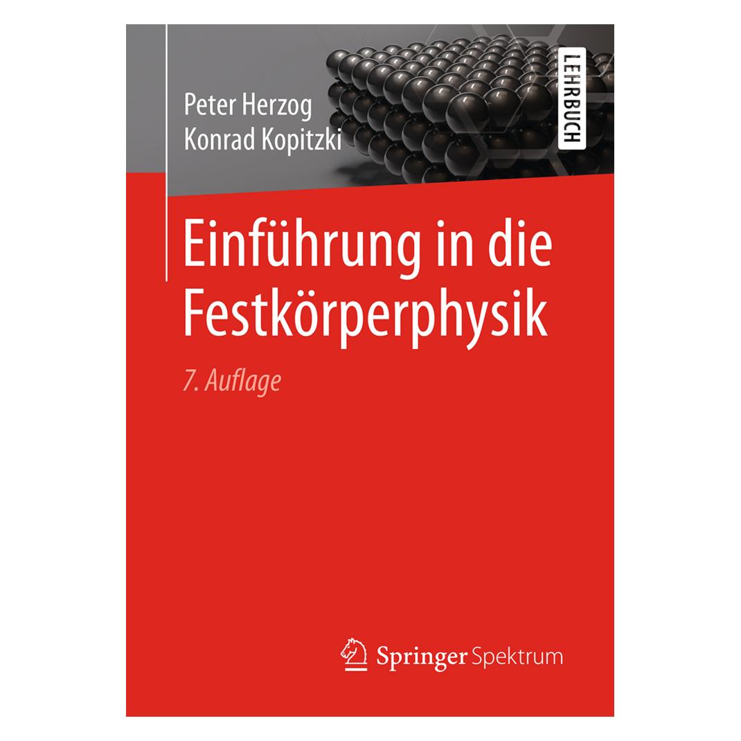 Springer Einführung in die Festkörperphysik (Deutsch, Softcover, Konrad Kopitzki, Peter Herzog) (7434839)
