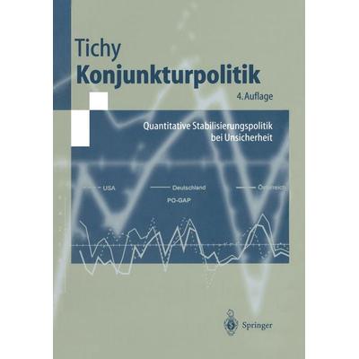 Konjunkturpolitik, Taschenbuch von Gunther Tichy, Springer Berlin, 978-3-540-65910-5