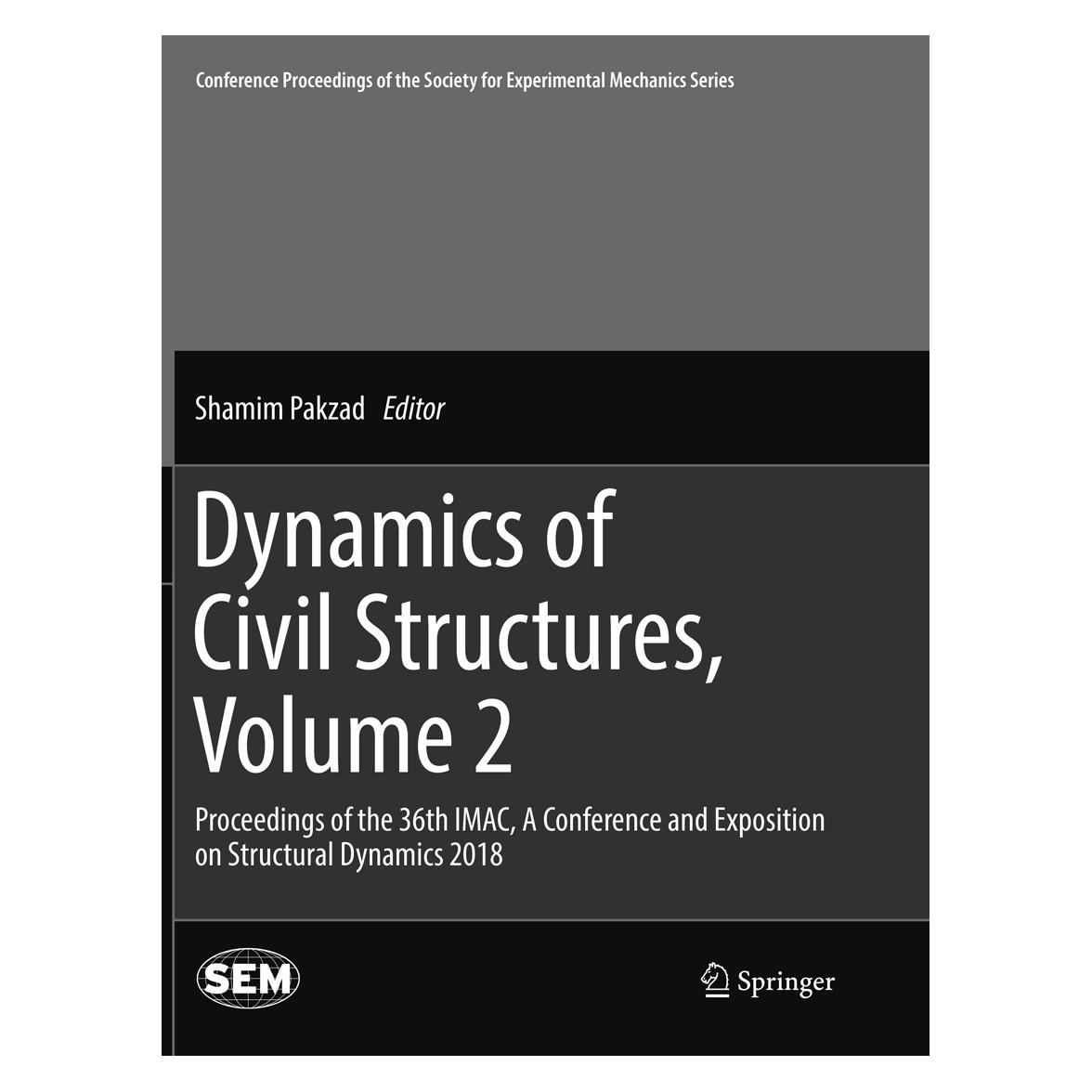 Springer Dynamics of Civil Structures, Volume 2 (Englisch, Softcover, Shamim Pakzad) (56074644)