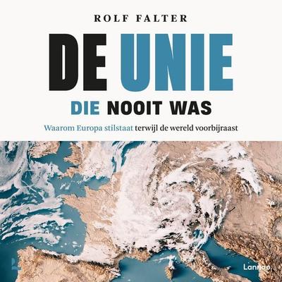 De Unie die nooit was - Rolf Falter, Audio, 9789059967878