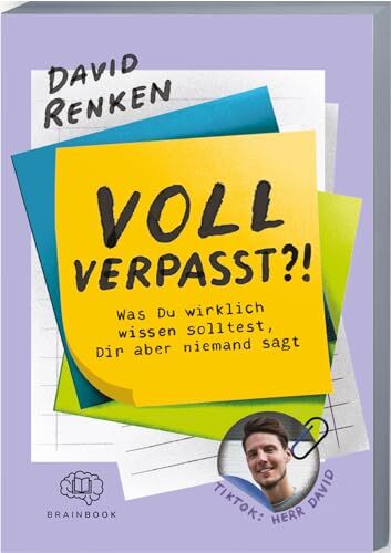 David Renken - Voll verpasst?!: Was du wirklich wissen solltest, dir aber niemand sagt - Preis vom 09.10.2026 07:28:09 h