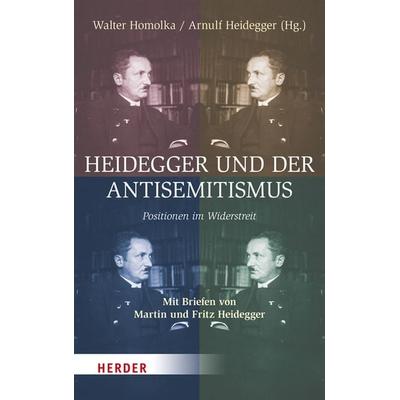 Heidegger und der Antisemitismus, Gebundene Ausgabe von , Herder, 978-3-451-37529-3