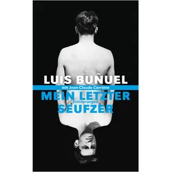 Mein letzter Seufzer, Fachbücher von Luis Bunuel, Jean-Claude Carrière