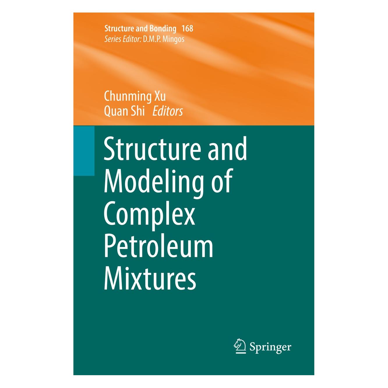 Springer Structure and Modeling of Complex Petro (Englisch, Hardcover, Chunming Xu, Quan Shi) (9783319323206)