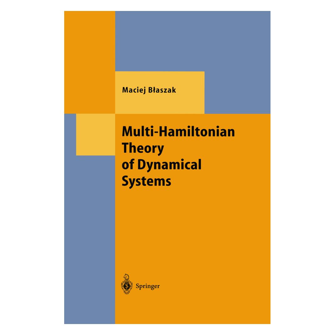 Springer Multi-Hamiltonian Theory of Dynamical Systems (Englisch, Softcover, Maciej Blaszak) (55538252)