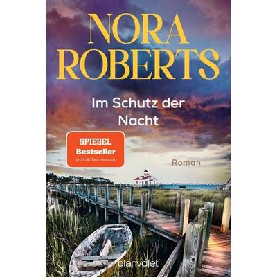 Im Schutz der Nacht, Taschenbuch von Nora Roberts, Blanvalet