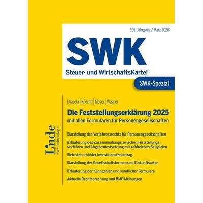 SWK-Spezial Die Feststellungserklärung 2025, Taschenbuch von Christian Drapela,Markus Knechtl,Sieglinde Moser,Silvia Wagner, Linde, 978-3-7073-5410-2