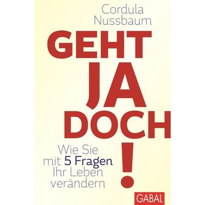 Geht ja doch!, Gebundene Ausgabe von Cordula Nussbaum, Gabal