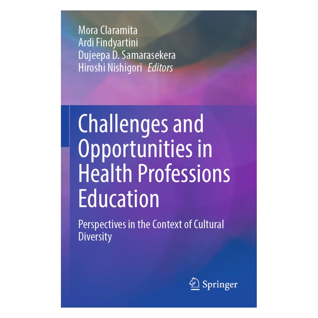 Springer Challenges and Opportunities in Health Professions Education (Englisch, Softcover, D Samarasekera, Findyartini Ardi, Hiroshi Nishigori, Mora Claramita) (56934972)