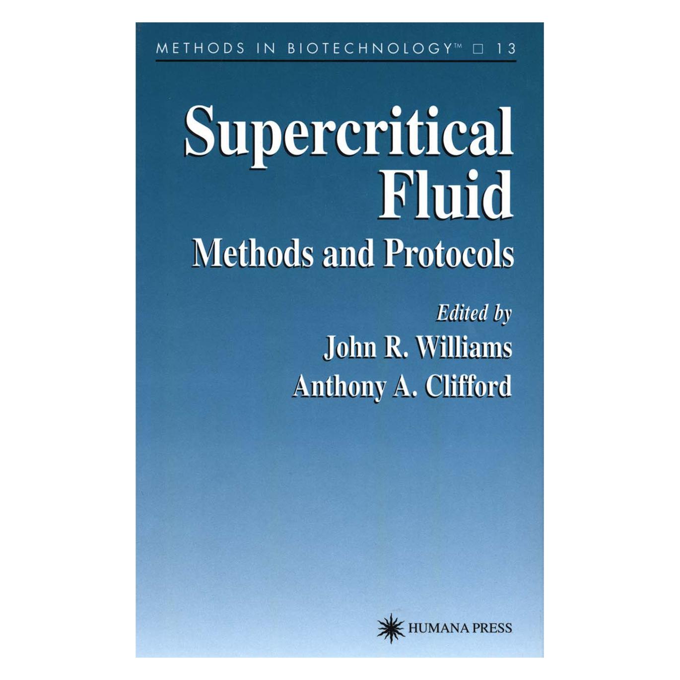 Springer Supercritical Fluid Methods and Protocols (Englisch, Softcover, Anthony A. Clifford, John R. Williams) (55382560)
