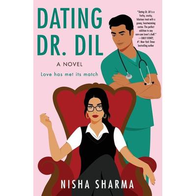 Dating Dr. Dil, Taschenbuch von Nisha Sharma, Harper Collins Publ. USA