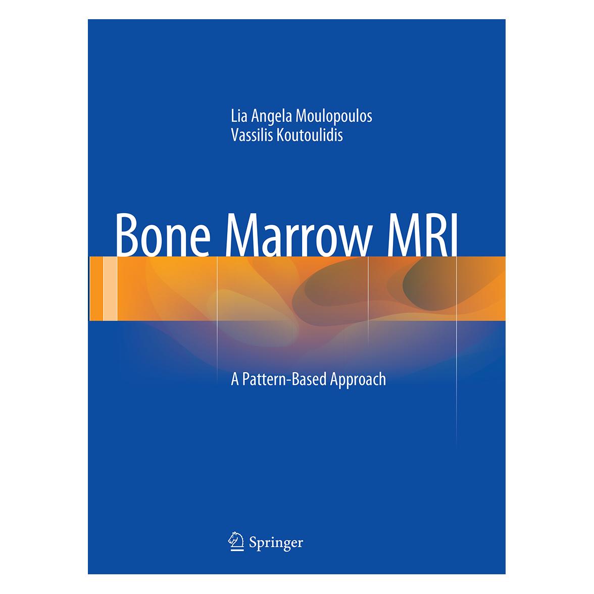 Springer Bone Marrow MRI (Englisch, Softcover, Lia Angela Moulopoulos, Vassilis Koutoulidis) (55831344)