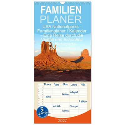 Familienplaner 2027 - USA Nationalparks - Familienplaner / Kalender - Eine Reise durch die Vielfalt und Schönheit der Naturparks Nordamerikas mit 5