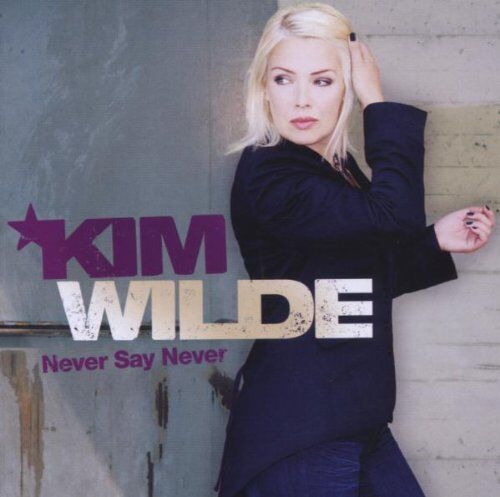 Kim Wilde - Never Say Never - Preis vom 11.10.2026 03:10:56 h