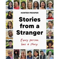 Stories from a Stranger, Sachbücher von Prosper Hunter, Hunter Prosper