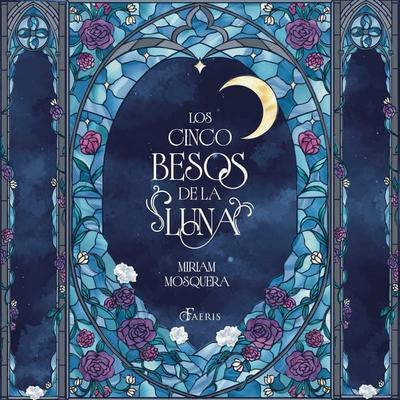 Los cinco besos de la luna - Miriam Mosquera, Audio, 9791388108181