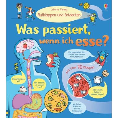Aufklappen und Entdecken: Was passiert, wenn ich esse?, Gebundene Ausgabe von Emily Bone, Usborne, 978-1-78941-335-9