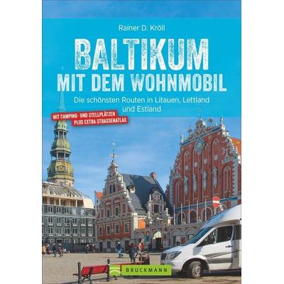 Baltikum mit dem Wohnmobil, Taschenbuch von Rainer D. Kröll, Bruckmann, 978-3-7343-1235-9
