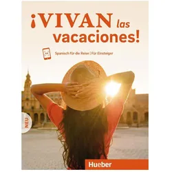 Vivan las vacaciones Neu Kursbuch mit Audios online, Sprachbücher von Collectif
