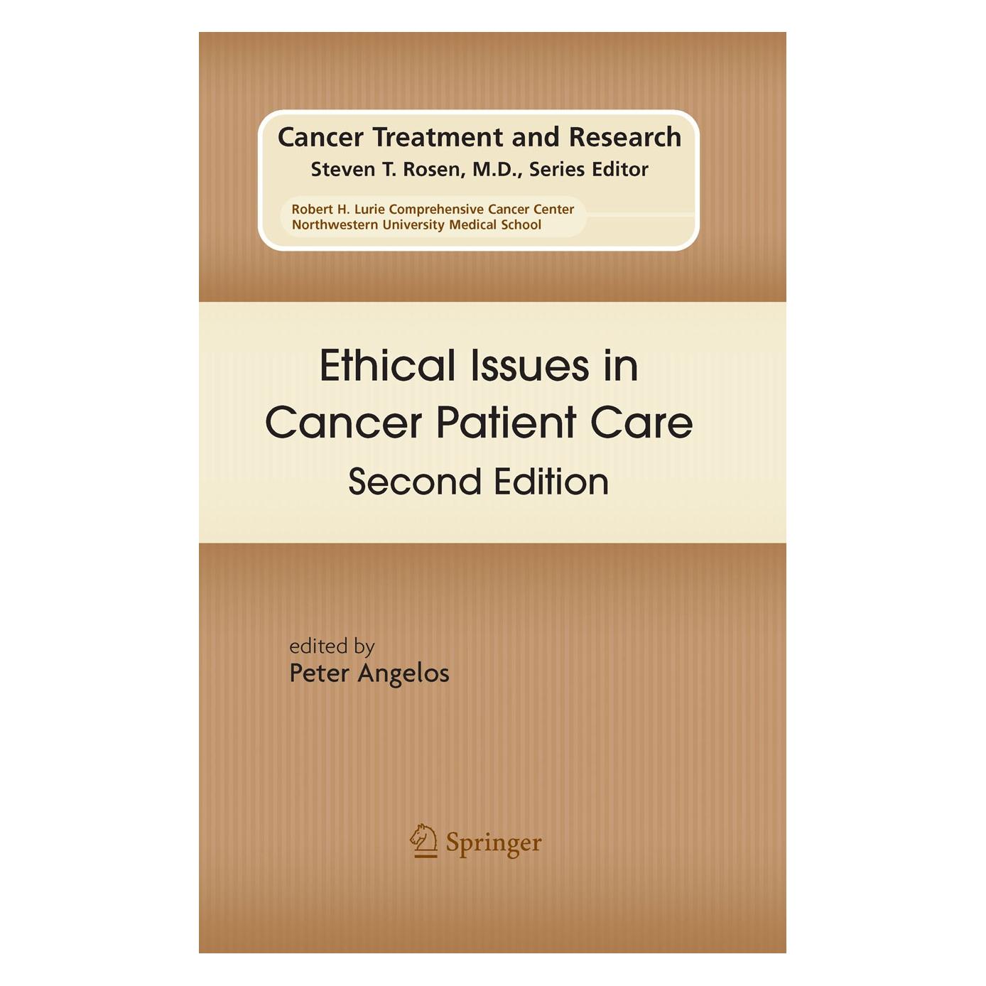 Springer Ethical Issues in Cancer Patient Care (Englisch, Hardcover, Peter Angelos) (9780387736389)