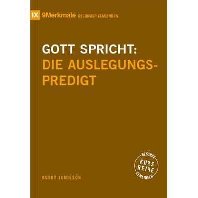 Gott spricht, Taschenbuch von Bobby Jamieson, Verbum Medien, 978-3-9866525-5-5