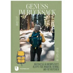 Genuss im Rucksack, Ratgeber von Marie Feldt