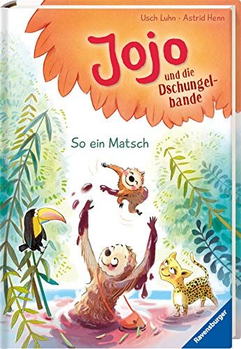 Usch Luhn - Jojo und die Dschungelbande, Band 4: So ein Matsch (Erstleser) - Preis vom 07.10.2026 11:45:10 h