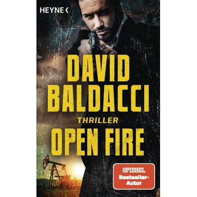 Open Fire, Taschenbuch von David Baldacci, Heyne, 978-3-453-44212-2