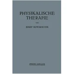Physikalische Therapie, Fachbücher von Josef Kowarschik