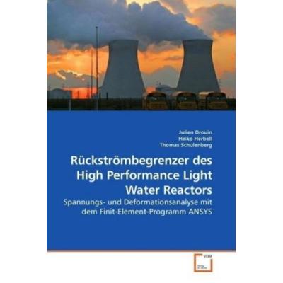 Drouin, J: Rückströmbegrenzer des High Performance Light Wat, Taschenbuch von Julien Drouin, VDM, 978-3-639-18584-3