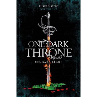 One Dark Throne, Taschenbuch von Kendare Blake, Macmillan Publishers International