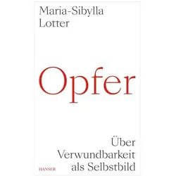 Opfer, Sachbücher von Maria-Sibylla Lotter