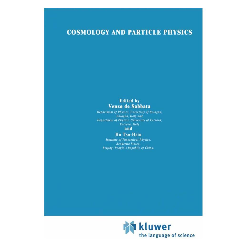 Springer Cosmology and Particle Physics (Englisch, Softcover, Ho Tso-Hsiu, V. de Sabbata) (55539619)