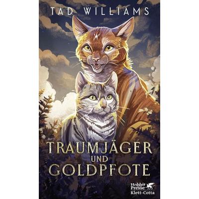 Traumjäger und Goldpfote, Taschenbuch von Tad Williams, Klett Cotta