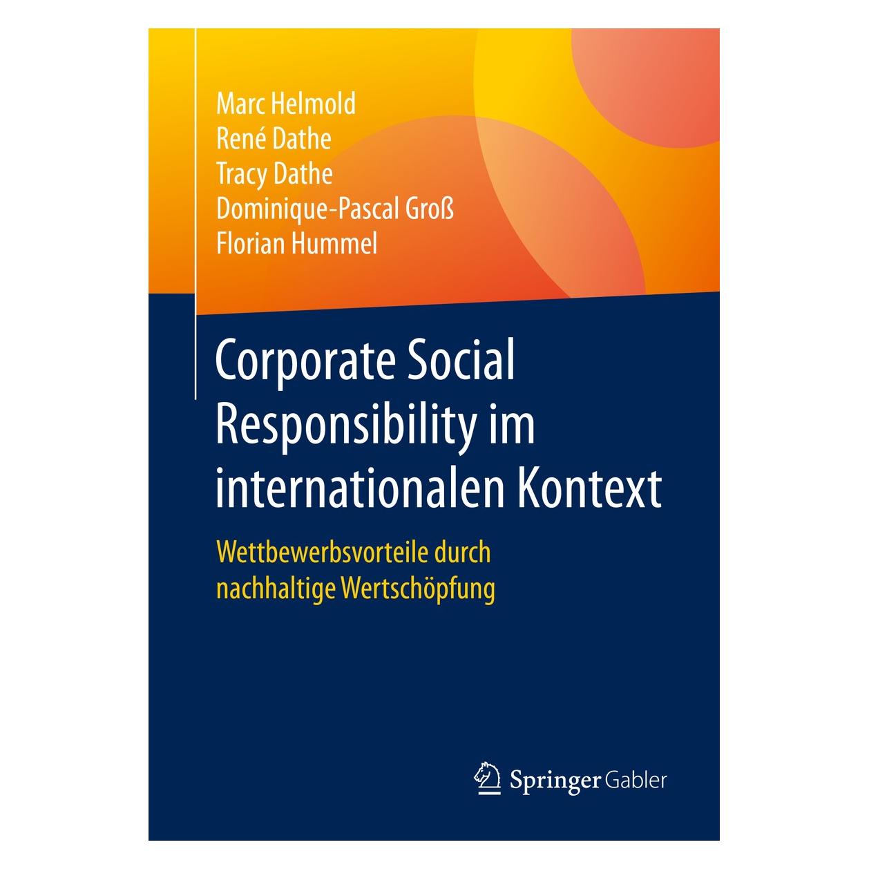Springer Helmold:Corporate Social Responsibility (Deutsch, Hardcover, Dominique-Pascal Gross, Florian Hummel, Marc Helmold, René Dathe, Tracy Dathe) (9783658308988)
