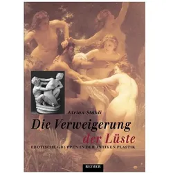 Die Verweigerung der Lüste, Sachbücher von Adrian St�hli
