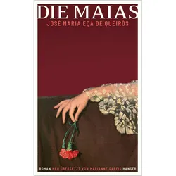 Die Maias, Belletristik von José Maria Eça de Queirós