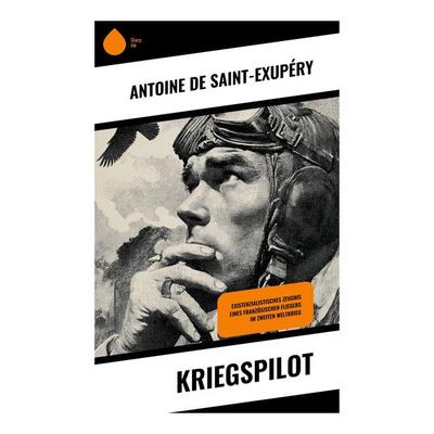 Kriegspilot, Taschenbuch von Antoine de Saint-Exupery, Copycat, 978-80-283-9615-2