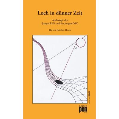 Loch in dünner Zeit, Taschenbuch von , Löcker Verlag, 978-3-99098-058-3