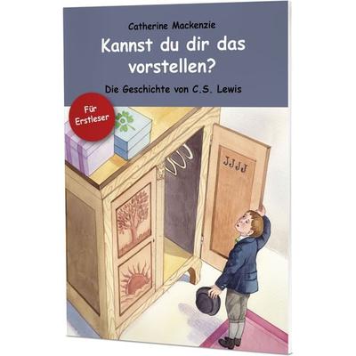 Kannst du dir das vorstellen?, Geheftet von Catherine MacKenzie, Christliche Verlagsgesellschaft, 978-3-86353-578-0